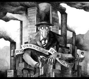 Burn your soul for economic prosperity